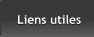 Liens utiles Liens utiles